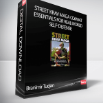 Branimir Tudjan - Street Krav Maga Combat Essentials for Real-World Self-Defense