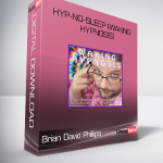 Brian David Phillips – Hyp-No-Sleep (Waking Hypnosis)