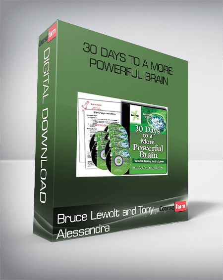 Bruce Lewolt and Tony Alessandra – 30 Days to a More Powerful Brain