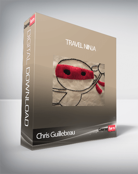 Chris Guillebeau - Travel Ninja