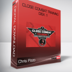 Chris Pizzo – Close Combat Training Disk 1