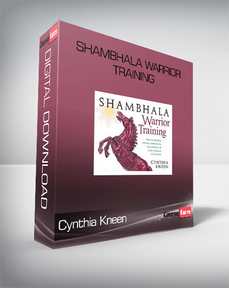 Cynthia Kneen - Shambhala Warrior Training