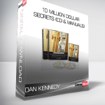 DAN KENNEDY – 10 MILLION DOLLAR SECRETS (CD & MANUALS)