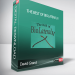 David Grand – The Best Of BioLateral II