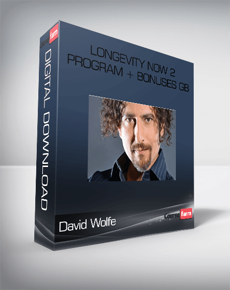 David Wolfe – Longevity Now 2 Program + Bonuses GB