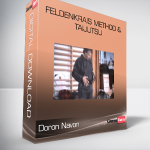 Doron Navon – Feldenkrais Method & Taijutsu