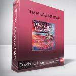 Douglas J. Lisle – The Pleasure Trap