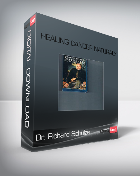 Dr. Richard Schulze – Healing Cancer Naturaly