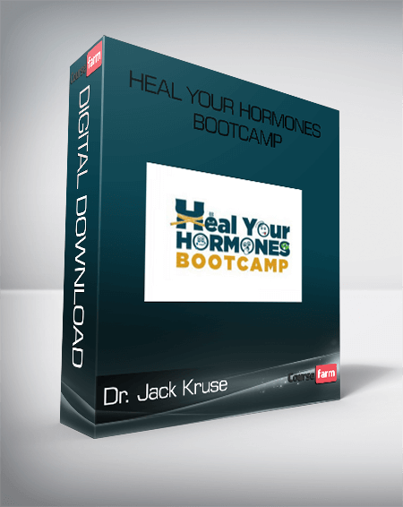 Dr. Jack Kruse – Heal Your Hormones Bootcamp