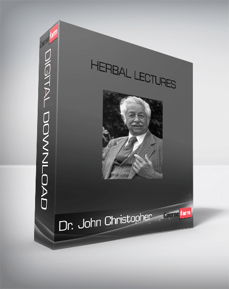 Dr. John Christopher – Herbal Lectures