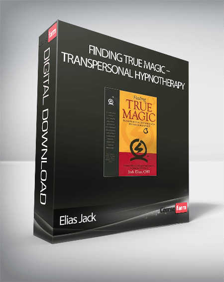 Elias Jack – Finding True Magic – Transpersonal Hypnotherapy