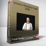 Frank Farelly – Terapia Prowokatywna 2006