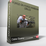 Gabe Suarez – Force on Force Handgun Drills