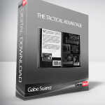 Gabe Suarez – The Tactical Advantage