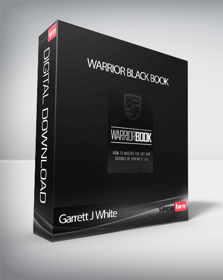 Garrett J White – Warrior Black Book