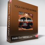Inside Out Method – Yoga for the Warrior