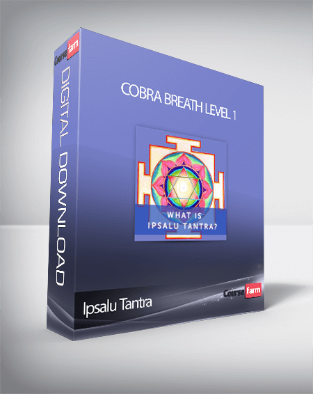Ipsalu Tantra – Cobra Breath Level 1