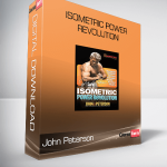 Isometric Power Revolution-John Peterson