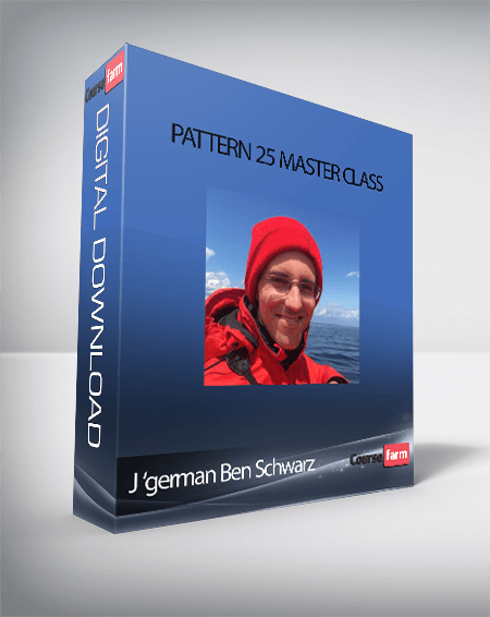 J ‘german Ben Schwarz – Pattern 25 Master Class