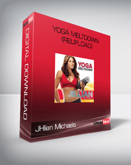JHIian Michaels - Yoga Meltdown (ReUpload)
