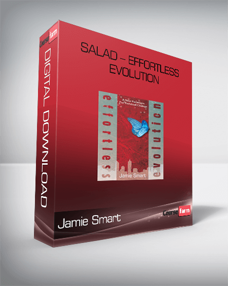 Jamie Smart – Salad – Effortless Evolution