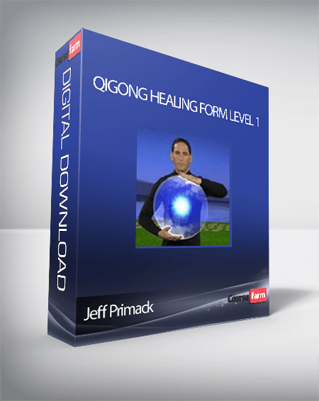 Jeff Primack - Qigong Healing Form Level 1