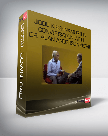 Jiddu Krishnamurti in conversation with Dr. Alan Anderson (1974)