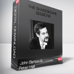 John Barton & Peter Hall – The Shakespeare Sessions