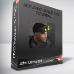 John Demartini – Activating Genius and Potential