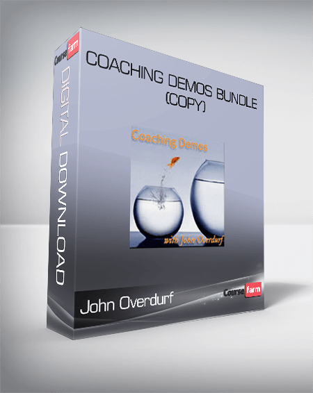 John Overdurf – Coaching Demos Bundle (Copy)