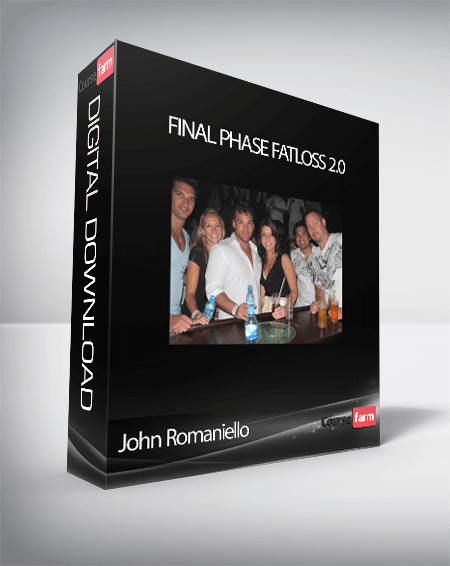 John Romaniello – Final Phase Fatloss 2.0