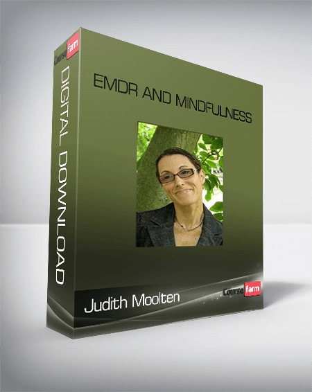 Judith Moolten - EMDR and Mindfulness
