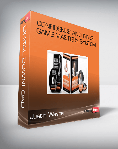 Justin Wayne • Confidence and Inner Game Mastery System