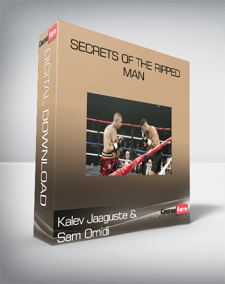 Kalev Jaaguste & Sam Omidi – Secrets of the Ripped Man