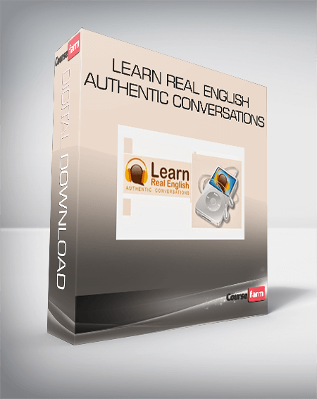 Learn Real English Authentic Conversations