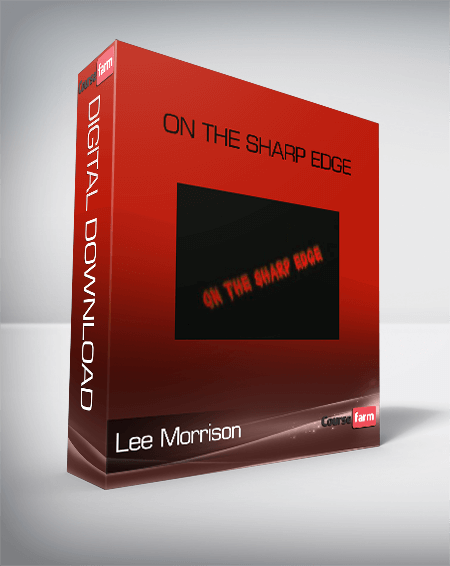 Lee Morrison – On the Sharp Edge