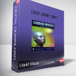 Liquid Music – Deep Spirit Drift
