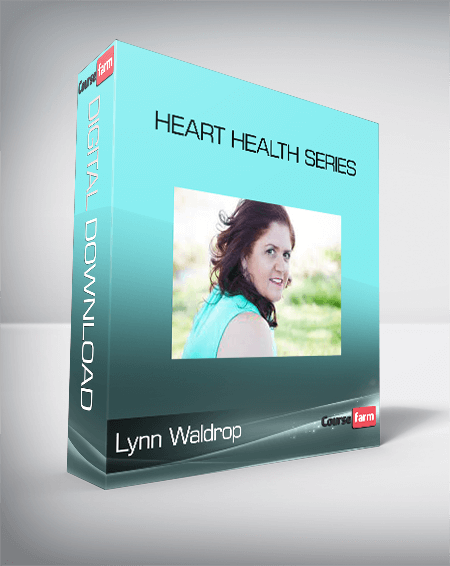 Lynn Waldrop – Heart Health Series