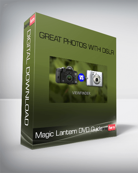 Magic Lantern DVD Guide – Great Photos with DSLR