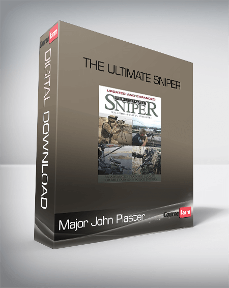 Major John Plaster – The Ultimate Sniper