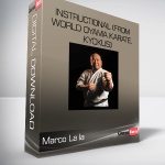 Marco La la – Instructional (from world Oyama karate, kyokus)