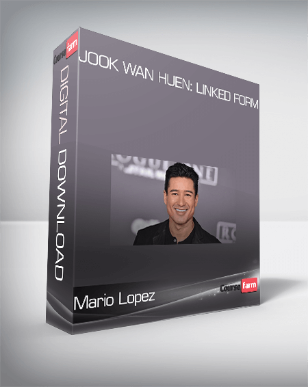 Mario Lopez – Jook Wan Huen: Linked Form