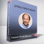 Master Chunyi Un – Spring Forest Qigong