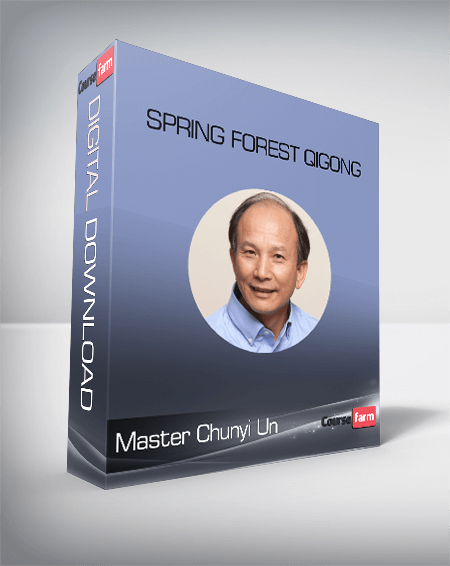 Master Chunyi Un – Spring Forest Qigong