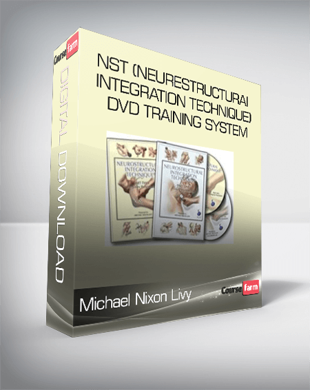 Michael Nixon Livy - NST (Neurestructurai Integration Technique) DVD Training System