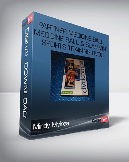 Mindy Mylrea – Partner Medicine Ball, Medicine Ball & Slammin’ Sports Training DVDC