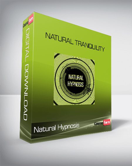Natural Hypnosis – Natural TranquilityNatural Hypnosis – Natural Tranquility