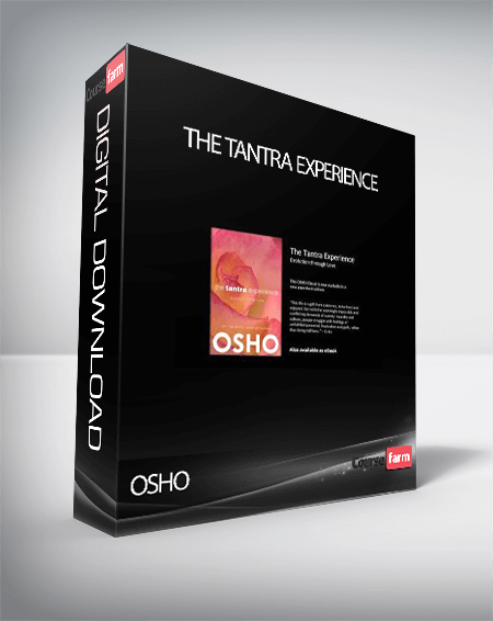 OSHO – The Tantra Experience