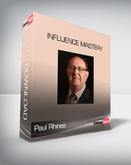 Paul Rhines – Influence Mastery