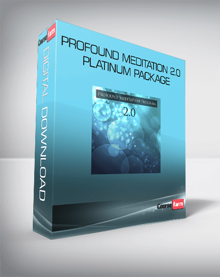 Profound Meditation 2.0 Platinum Package